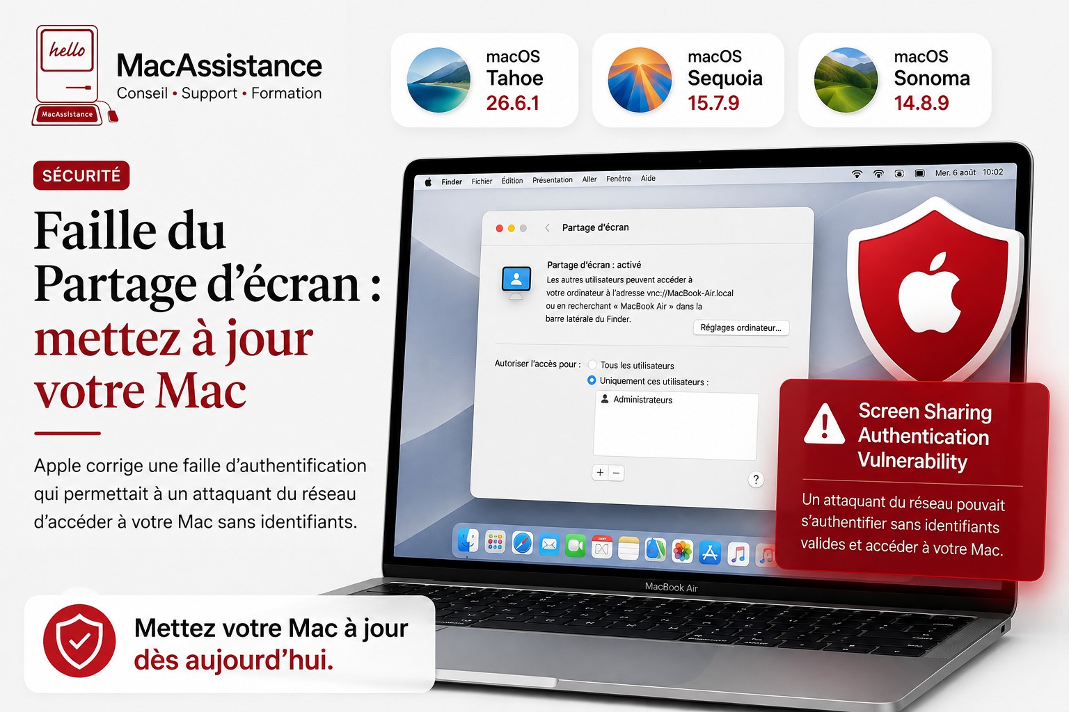 Faille du Partage d'écran macOS Tahoe 26.6.1, Sequoia 15.7.9 et Sonoma 14.8.9 : mettez à jour votre Mac dès aujourd'hui